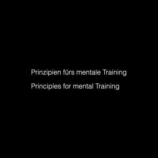 10 Principles for your Mental Training