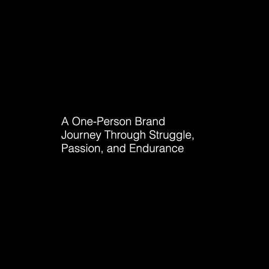 Building Prumin: A One-Person Brand Journey Through Struggle, Passion, and Endurance